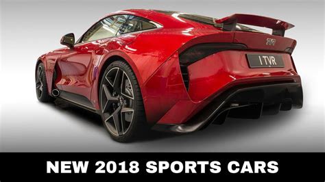 There's so much to look forward to in our speculative fiction future. 10 All-New Sports Cars to Go on Sale in 2018-2019 - YouTube