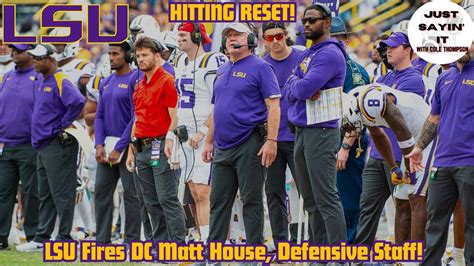 Hitting Reset In Baton Rouge Lsu Fires Dc Matt House Entire Staff Where Do The Tigers Turn