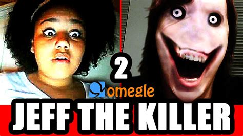 jeff the killer scares omegle video chatters again youtube