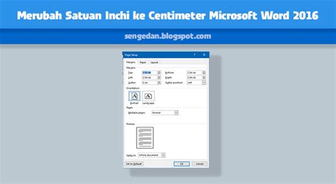 Merubah Satuan Inchi Ke Centimeter Microsoft Word