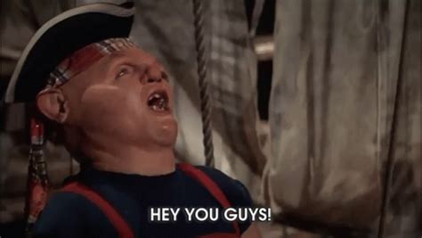 Maybe you would like to learn more about one of these? Hey You Guys GIF - TheGoonies Comedy Adventure - Discover ...