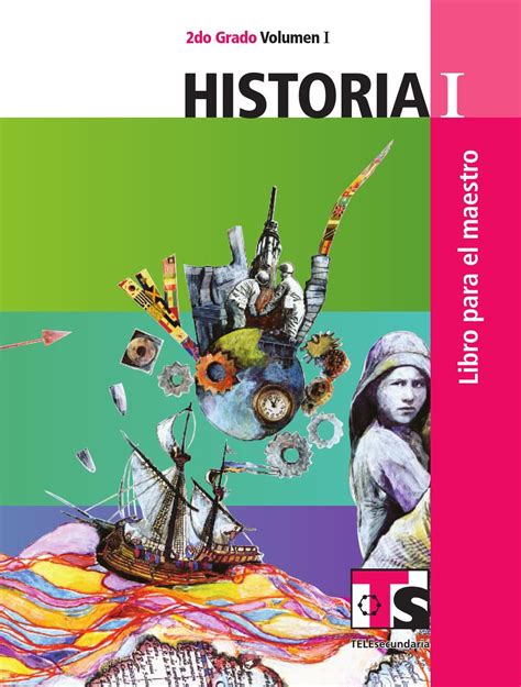 Maestro. Historia 2o. Grado Volumen I | Examen de secundaria