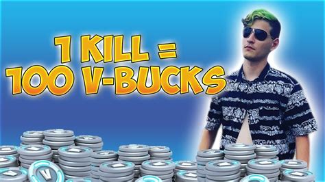 So, today i decided to show you how can you get our vbucks generator 2020 it helps to get any desired weapon and skins for free. 1 KILL = 100 V-bucks *ГОЛЯМО НАПРЕЖЕНИЕ* - Fortnite - YouTube
