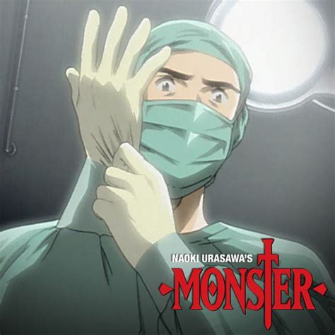 Naoki Urasawas Monster Anime Monster Best Dramas