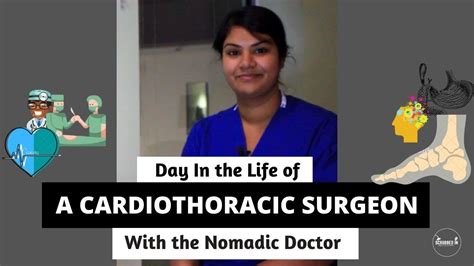 A Day In The Life Of A Cardiothoracic Surgeon Youtube