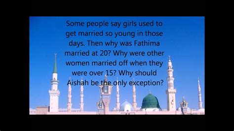 Did Prophet Muhammad Marry A 9 Year Old Girl Aishah Was 18 Years Old When She Married Him