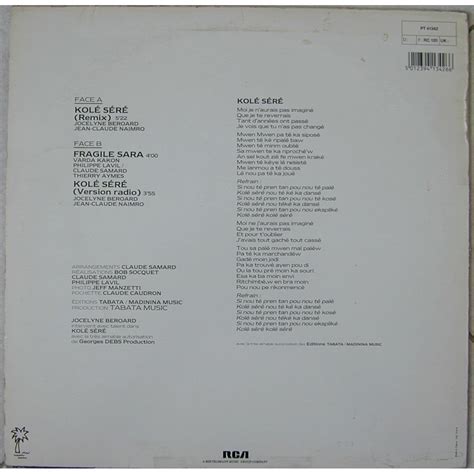 En 1987, il enregistre une autre chanson qui devient un grand tube, kolé séré, en duo avec la chanteuse du groupe kassav, jocelyne béroard. Kolé séré de Philippe Lavil & Jocelyne Beroard, Maxi 45T ...