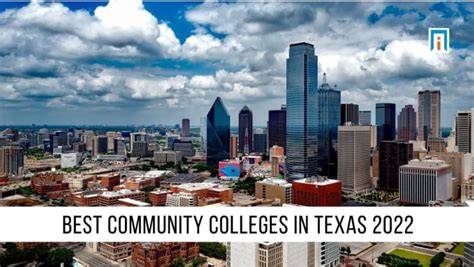 Texass Best Community Colleges Of 2021 Academic Influence