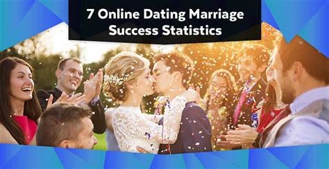 7 Online Dating Marriage Success Statistics Feb 2024