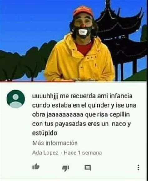 Cosas Cringe De Youtube Cepillin Memes Para Reirse Memes Ofensivos