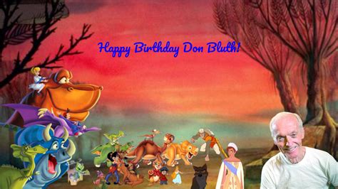 Happy 85th Birthday To Don Bluth By Brutus001 On Deviantart