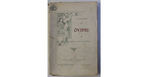 Ovidiu Drama In 5 Acturi Si In Versuri De V Alecsandri 1901