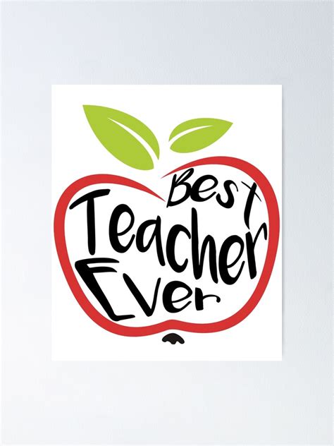 Best Teacher Ever Poster For Sale By Lazygoattees Redbubble