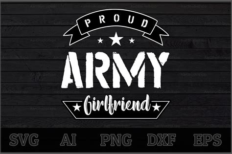 Proud Army Girlfriend Svg Design By Creative Art Thehungryjpeg
