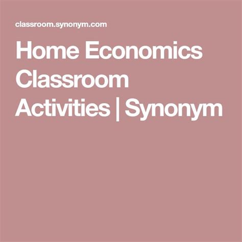 Home Economics Classroom Activities Synonym Home Economics