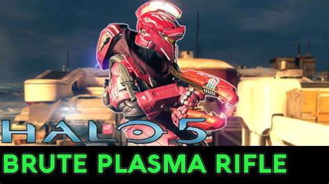 Halo 5 Guardians Weapon Showcase Brute Plasma Rifle Youtube