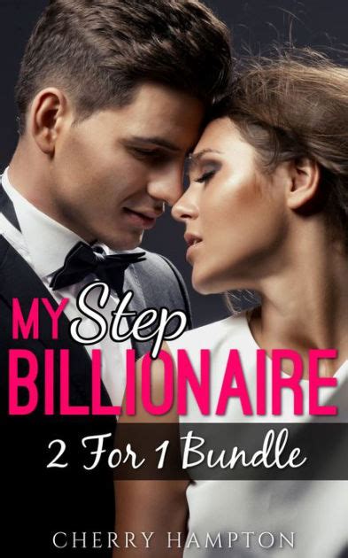 My Step Billionaire 2 For 1 Bundle Stepbrother Stepsister Bareback Sex Steamy Erotica Romance