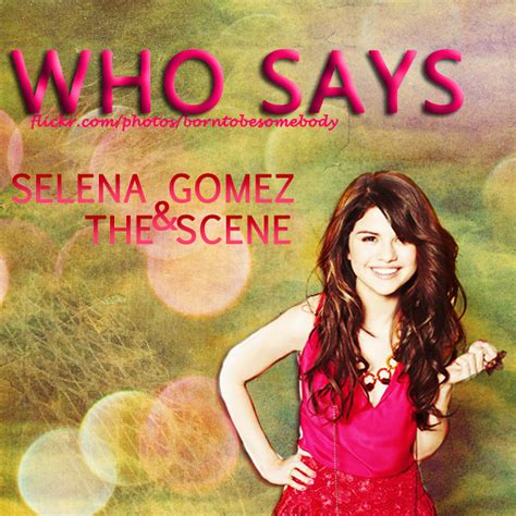 Selena Gomez Who Says Cd Cover A Photo On Flickriver