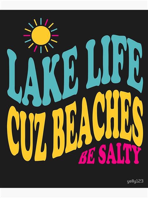 Lake Life Cuz Beaches Be Salty Funny Retro Sunset Poster For Sale By