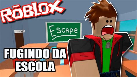 Roblox Fuga Da Escola Escape School Obby Youtube Are Robux Hacks Real