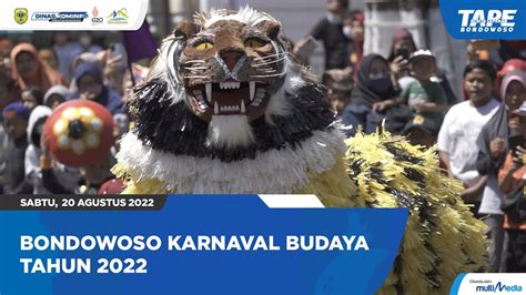 BONDOWOSO KARNAVAL BUDAYA 2022 YouTube