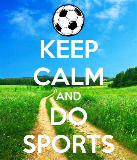 Keep Calm And Do Sports Poster Pop Keep Calm O Matic