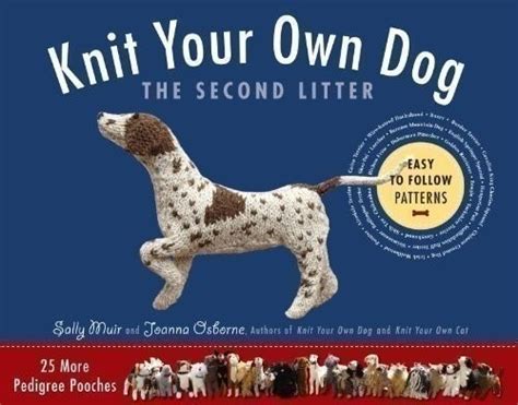 Knit Your Own Dog By Sally Muir · Black Dog Publishing · Craft Library On Cut Out Keep