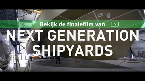 Next Generation Shipyard Finalefilm 2021 Winnaar YouTube