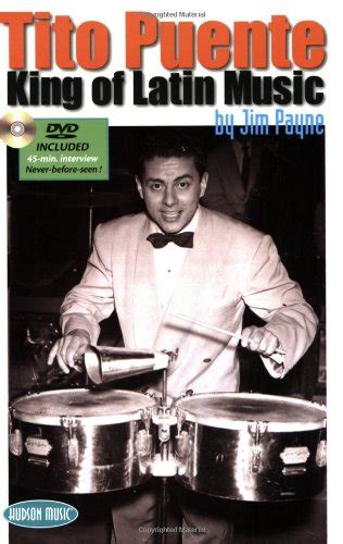 tito puente king of latin music dvd and book combo payne jim puente tito 0884088084936