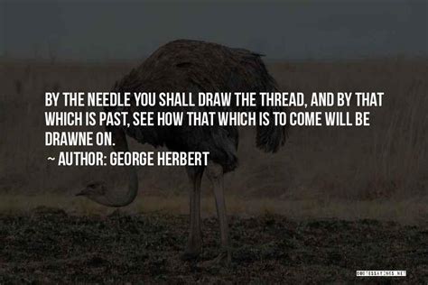 Top 41 Quotes And Sayings About Thread And Needle