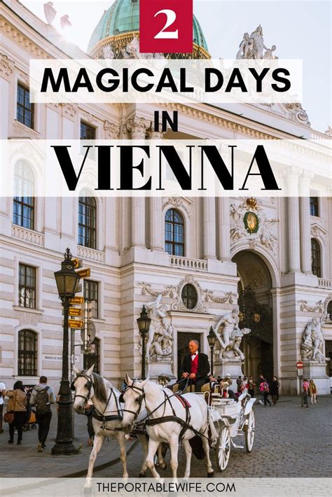 spend 2 days in vienna with this detailed vienna itinerary plan your vienna weekend trip with
