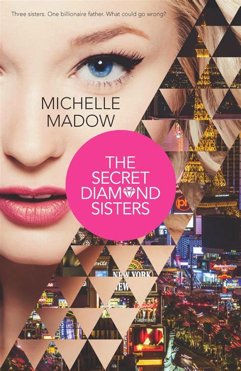 My Tangled Skeins Book Reviews Book Blitz The Secret Diamond Sisters By Michelle Madow