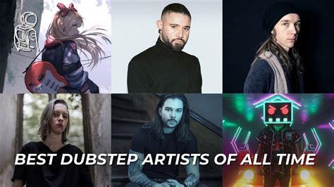 Best Dubstep Artists Of All Time Community Voted Youtube