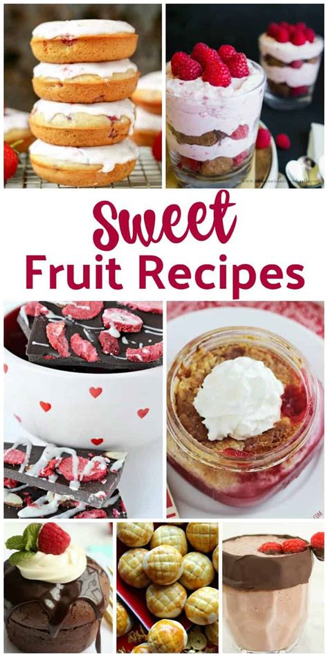 sweet fruit recipes and our delicious dishes recipe party
