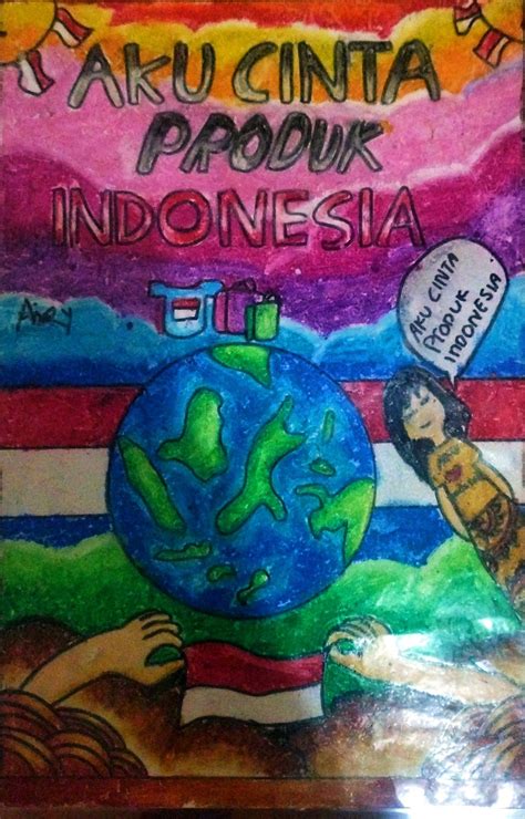 Menggambar Poster Aku Cinta Produk Indonesia Poster Gambar Produk