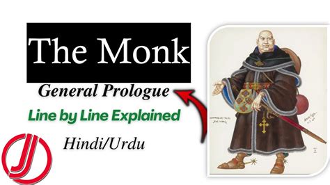 The Monk Line By Line Explanation Urdu Hindi The Prologue To The