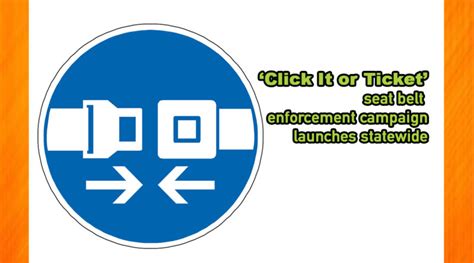 ‘click it or ticket seat belt enforcement campaign launches statewide el puente