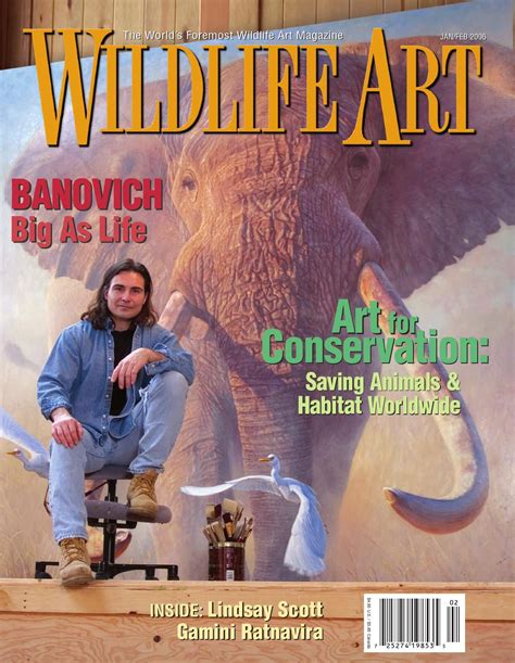 Wildlife Art Magazine Januaryfebruary 2006 Banovich Big As Life By