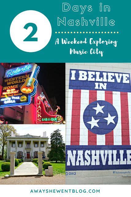 Travel Guide Two Days In Nashville Tennessee Travel Travel Usa