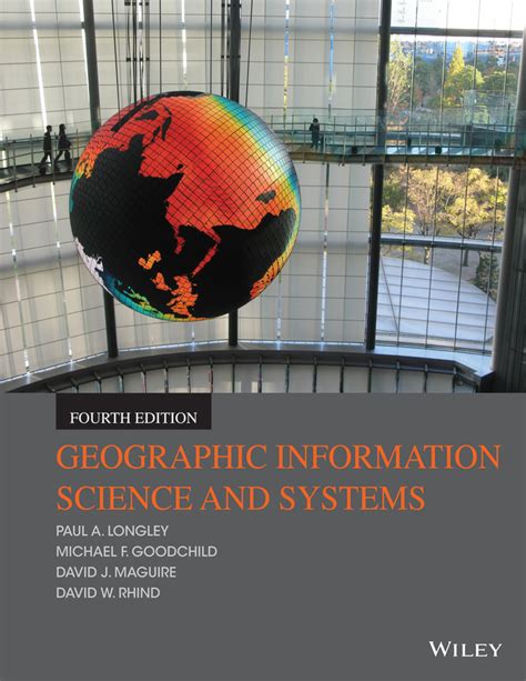 Geographic Information Science And Systems 1 Edition Isbn 9781118676950