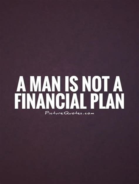 Be the first to contribute! Man With A Plan Quotes. QuotesGram