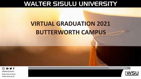 Wsu Virtual Graduation Ceremony May 2021 Butterworth Campus Youtube