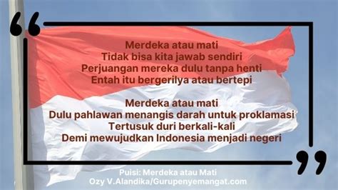 Contoh Puisi Kemerdekaan Indonesia Singkat Untuk Hut Ri Ke 78 17 Agustus 2023 Guru Penyemangat