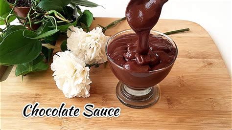 Chocolate Sauce Recipehomemade Chocolate Saucehow To Make Chocolate