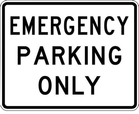 Traffic Signs And Safety R8 4 30x24 Emergency Parking Only
