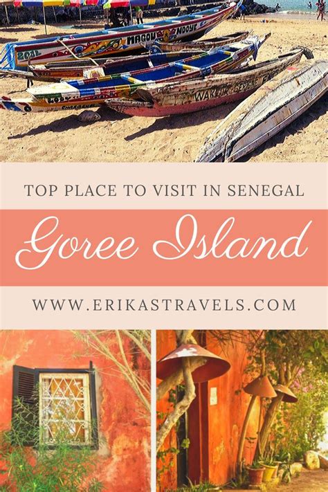 The Beautiful Goree Island In Senegal Erikas Travels Africa Travel