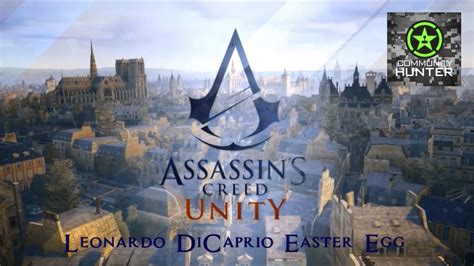 Leonardo DiCaprio Easter Egg Assassin S Creed Unity YouTube
