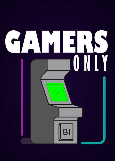 Gamers Only Poster By Taffy Displate