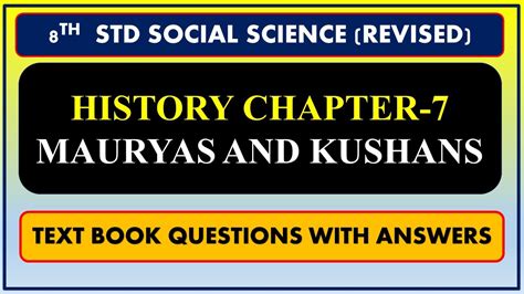 8th Std Social Science Revised 7 Mauryas And Kushans Youtube