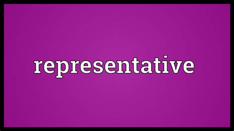 Representative Meaning - YouTube